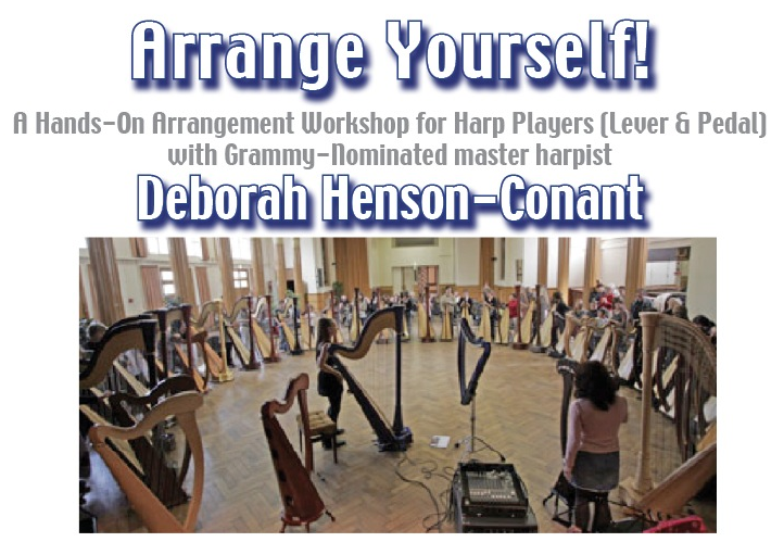 Arrange Yourself Workshop with Deborah Henson-Conant