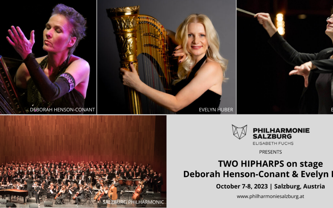 3 Powerful Women∙2 Hip Harps∙1 Outstanding Orchestra∙On Stage for the First Time — Salzburg, Austria [PRESS RELEASE]